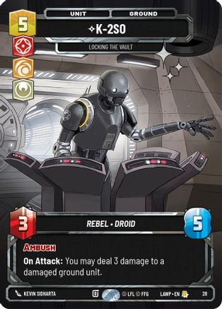 Image of K-2S0 - Locking the Vault (Foil) (28) - A Lawless Time Weekly Play Promos Foil