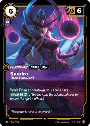 Image of Syndra - Transcendent (146/219) - Unleashed Foil
