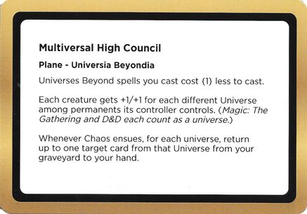 Image of Multiversal High Council (Black Lotus Unknown Planechase) (OVER-) - Oversize Cards