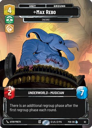 Image of Max Rebo - Encore! (82) (82) - Sector and Regional Promos Season 1 Foil