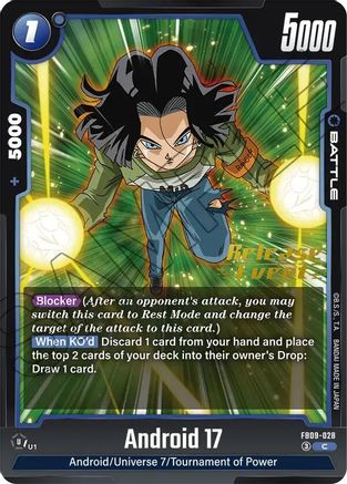 Image of Android 17 - FB09-028 (FB09-028) - Dual Evolution Release Event Cards