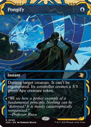 Image of Pongify (SOA-020) - Secrets of Strixhaven: Mystical Archive
