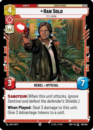 Image of Han Solo - It'll Work (158/264) - Ashes of the Empire