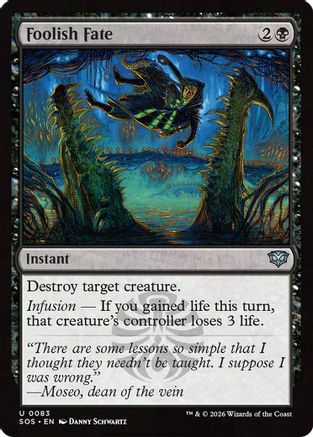 Image of Foolish Fate (SOS-083) - Secrets of Strixhaven