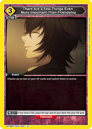 Image of There Are a Few Things Even More Important Than Friendship (UE18BT/TKG-1-031) - UE18BT Tokyo Ghoul