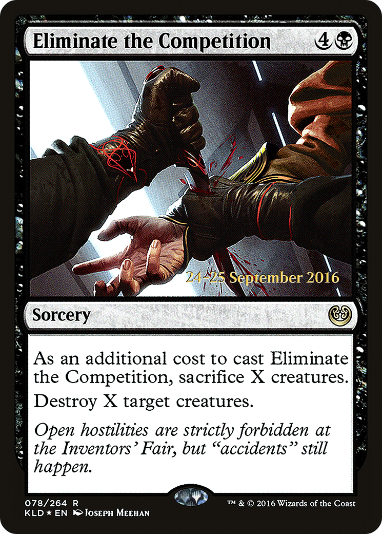 Image of Eliminate the Competition (PRE-078) - Kaladesh Promos Foil