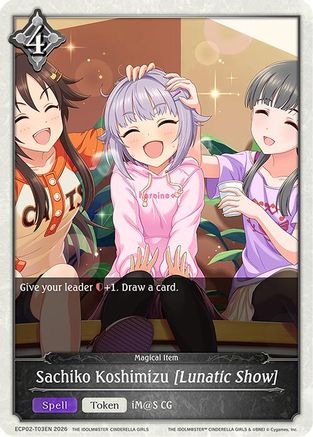 Image of Sachiko Koshimizu [Lunatic Show] (ECP02-T03EN) - ECP02 THE IDOLMSTER CINDERELLA GIRLS