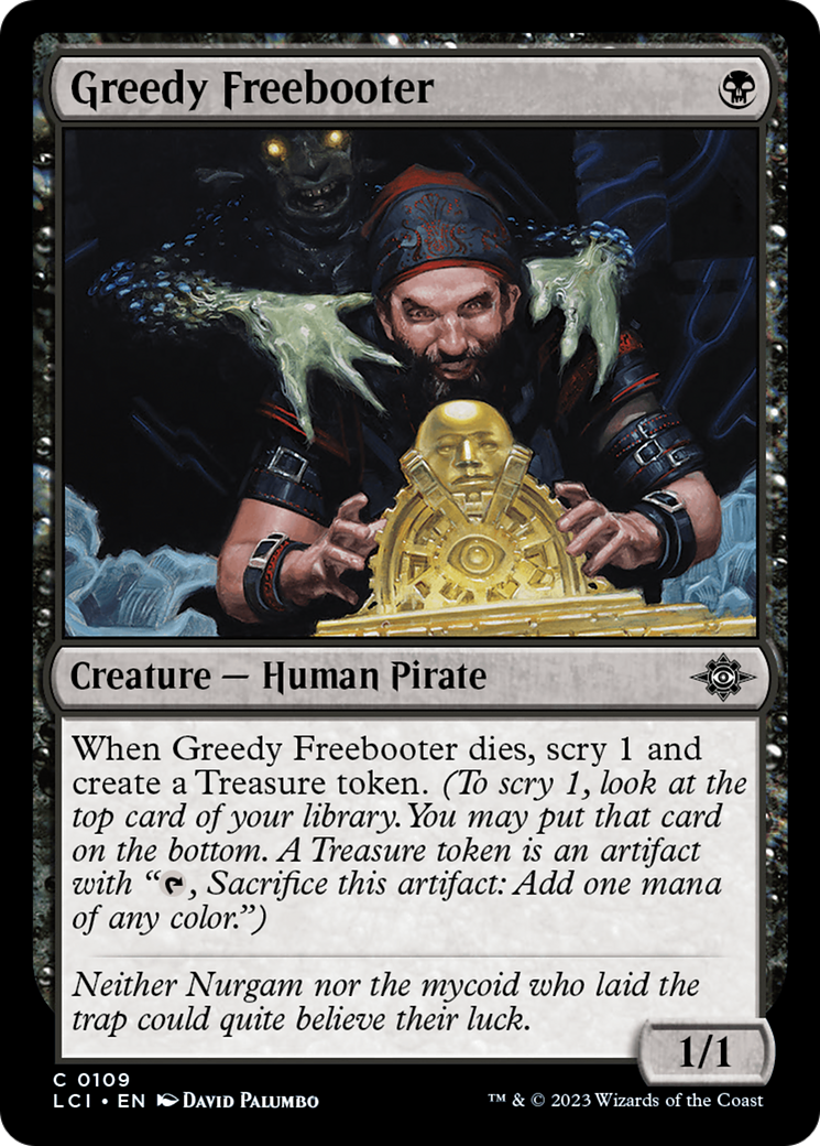 Image of Greedy Freebooter (LCI-109) - The Lost Caverns of Ixalan