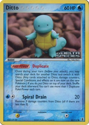 Image of Ditto (Squirtle) (Delta Species Stamped) 064/113  - Reverse Holofoil Miscellaneous Cards & Products - Common