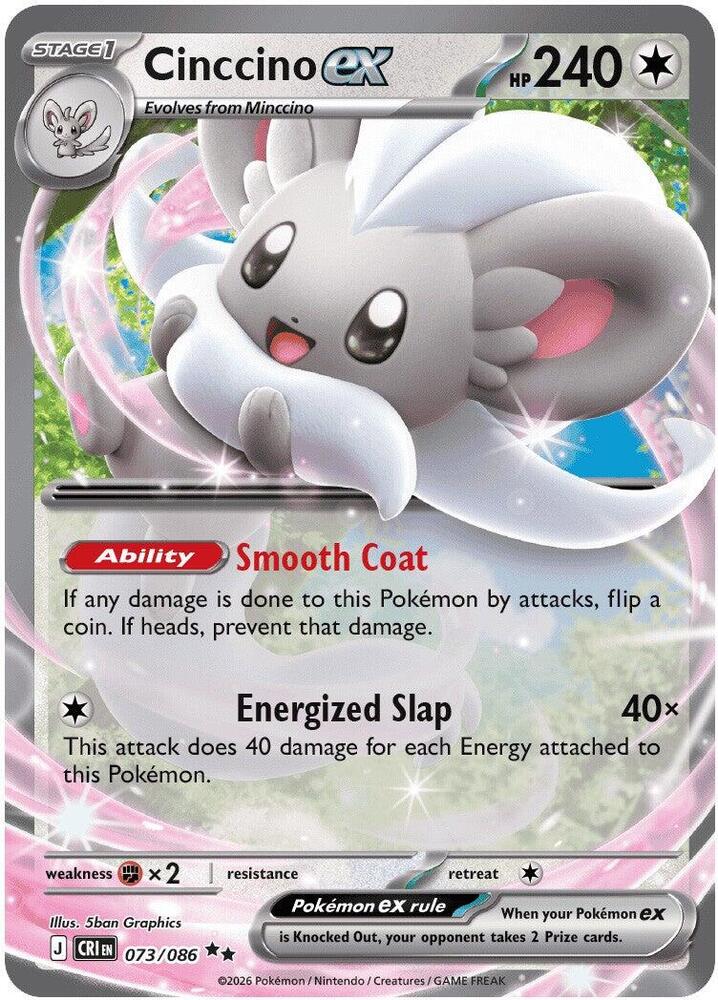 Image of Cinccino ex 073/086  - Holofoil ME04 Chaos Rising - Double Rare