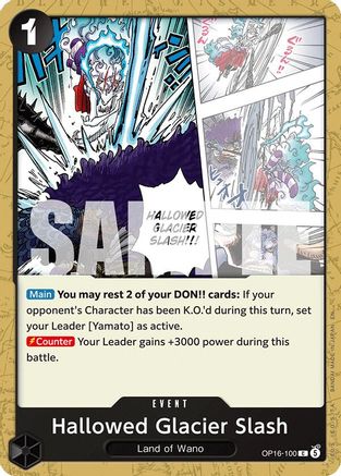 Image of Hallowed Glacier Slash (OP16-100) - The Time of Battle