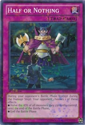 Image of Half or Nothing (Mosaic Rare) (BP02-EN201) - Battle Pack 2: War of the Giants 1st Edition