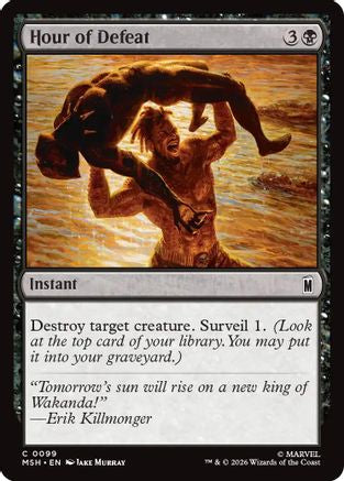 Image of Hour of Defeat (MSH-099) - Marvel Super Heroes Foil