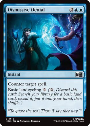 Image of Dismissive Denial (MSC-619) - Commander: Marvel Super Heroes Foil