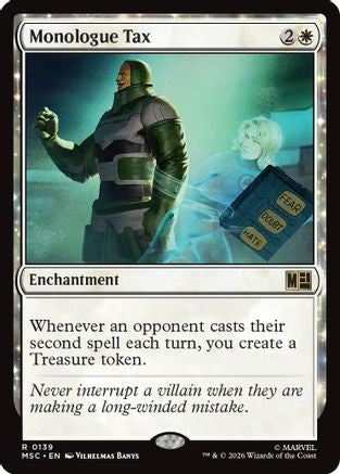 Image of Monologue Tax (MSC-139) - Commander: Marvel Super Heroes
