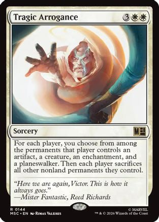 Image of Tragic Arrogance (Surge Foil) (MSC-144) - Commander: Marvel Super Heroes Foil
