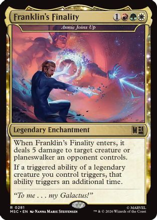 Image of Franklin's Finality - Annie Joins Up (Surge Foil) (MSC-281) - Commander: Marvel Super Heroes Foil