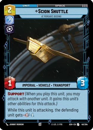 Image of Scion Shuttle - At Morgan's Bidding (46/264) - Ashes of the Empire