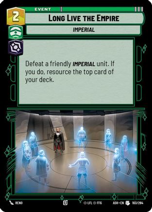 Image of Long Live the Empire (103/264) - Ashes of the Empire