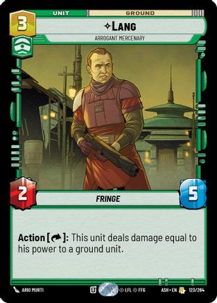 Image of Lang - Arrogant Mercenary (123/264) - Ashes of the Empire