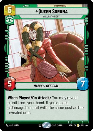 Image of Queen Soruna - Willing to Fight (132/264) - Ashes of the Empire