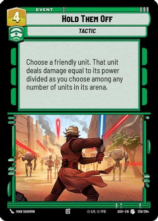 Image of Hold Them Off (139/264) - Ashes of the Empire