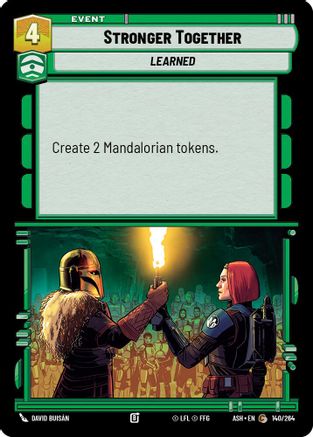 Image of Stronger Together (140/264) - Ashes of the Empire