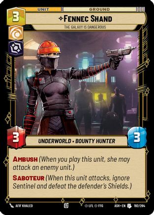 Image of Fennec Shand - The Galaxy Is Dangerous (192/264) - Ashes of the Empire