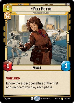 Image of Peli Motto - You Bring the Cash? (212/264) - Ashes of the Empire