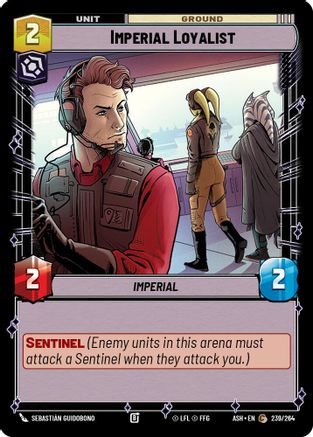 Image of Imperial Loyalist (239/264) - Ashes of the Empire