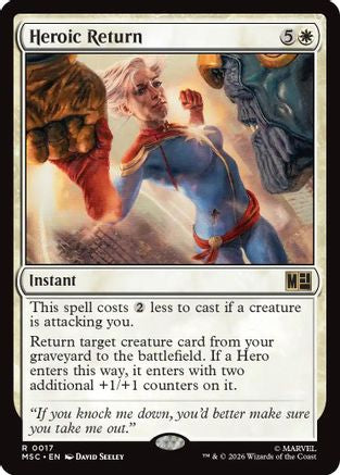 Image of Heroic Return (Surge Foil) (MSC-017) - Commander: Marvel Super Heroes Foil