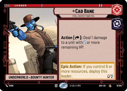 Image of Cad Bane - Still Faster Than You (11/264) - Ashes of the Empire