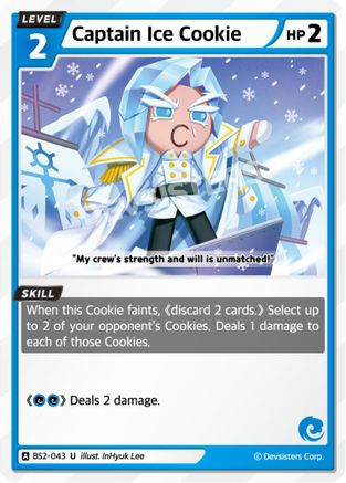 Image of Captain IceCookie (BS2-043) - Brave Beginning
