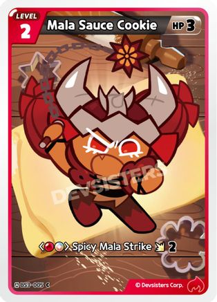 Image of Mala Sauce Cookie (005) (BS3-005) - Age of Heroes and Kingdoms