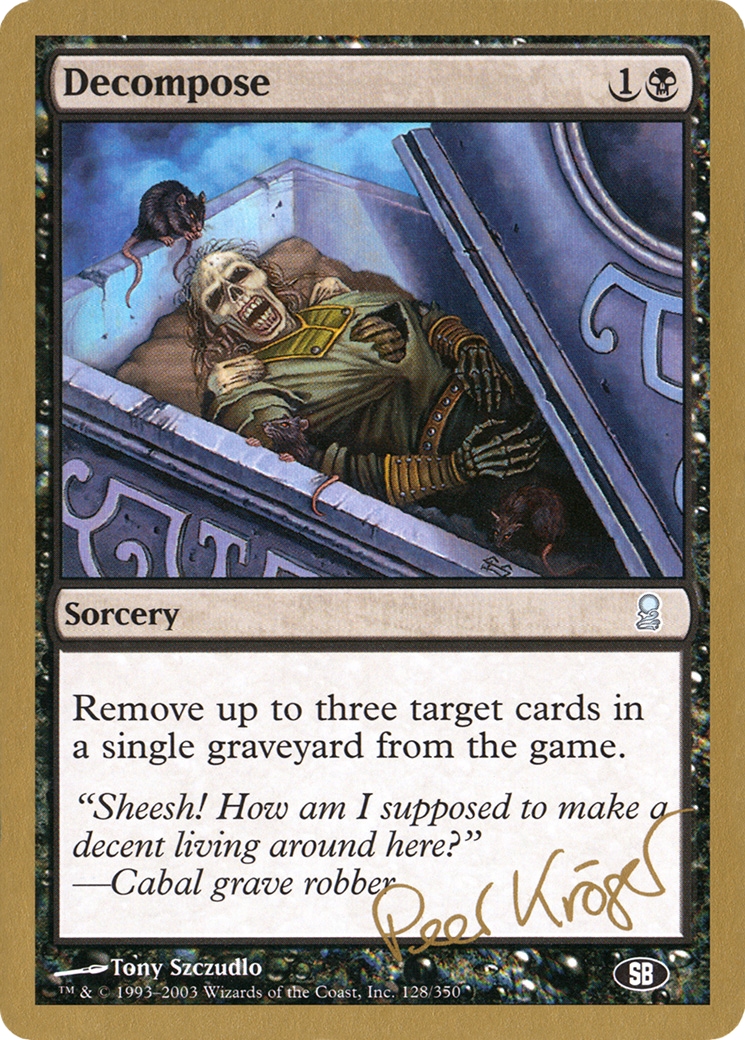 Image of Decompose - 2003 Peer Kroger (ODY) (SB) (WCD-PK128SB) - World Championship Decks 2003