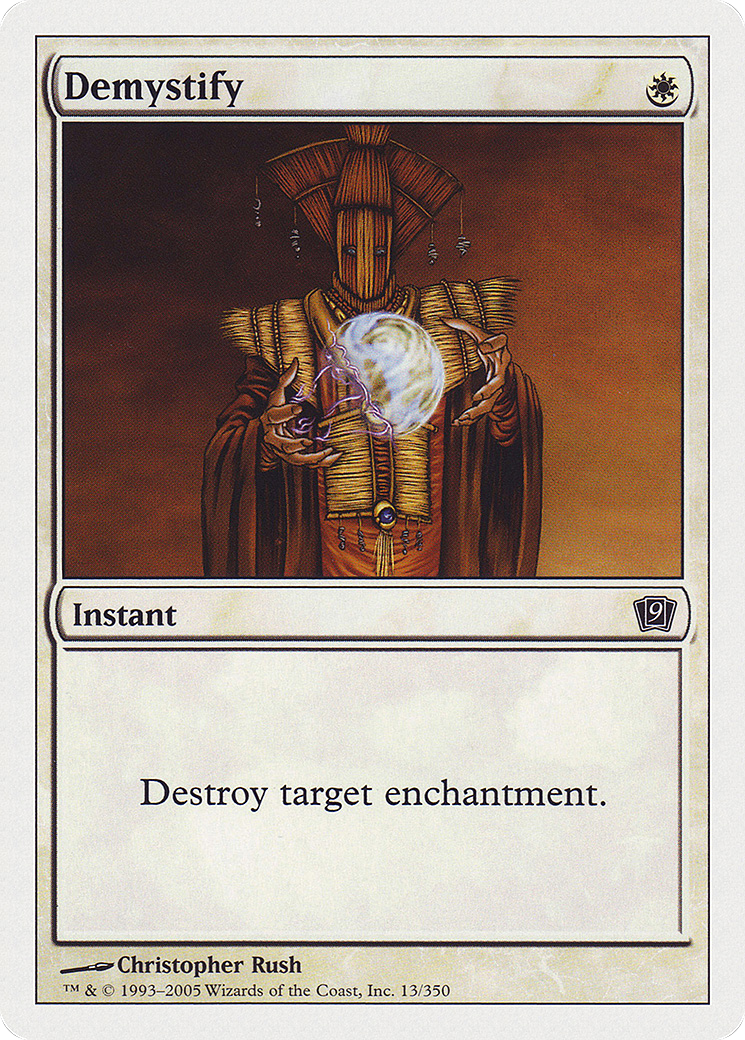 Image of Demystify (9ED-013) - 9th Edition Foil