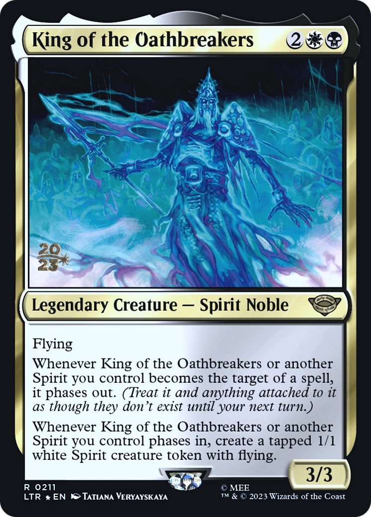 Image of King of the Oathbreakers (PRE-211) - Tales of Middle-earth Promos Foil