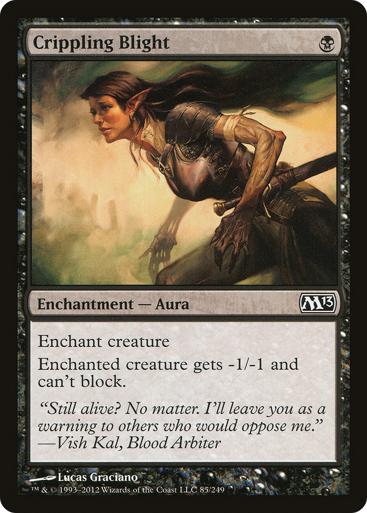 Image of Crippling Blight (M13-085) - Magic 2013 Foil