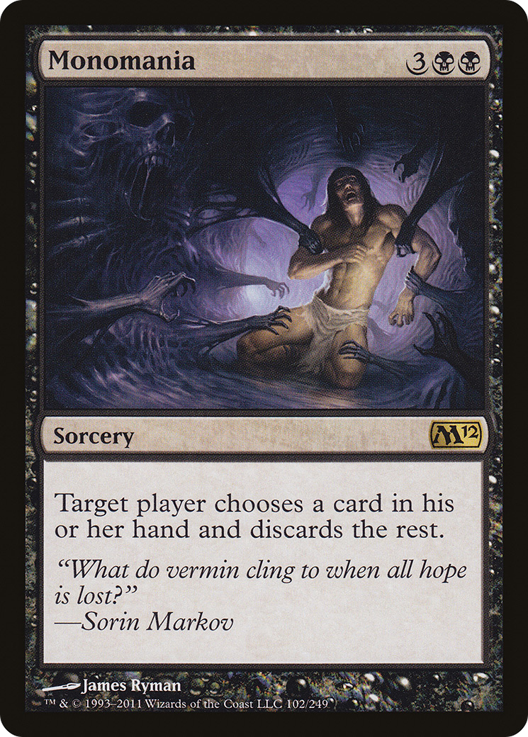 Image of Monomania (M12-102) - Magic 2012 Foil