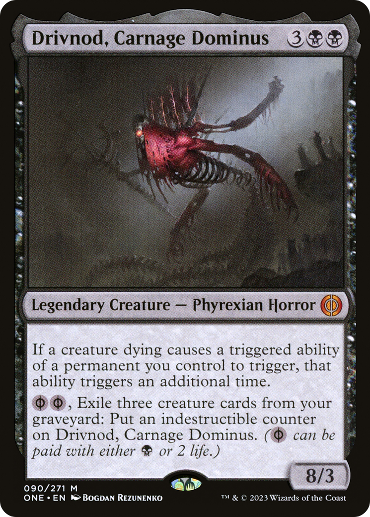 Image of Drivnod, Carnage Dominus (ONE-090) - Phyrexia: All Will Be One Foil