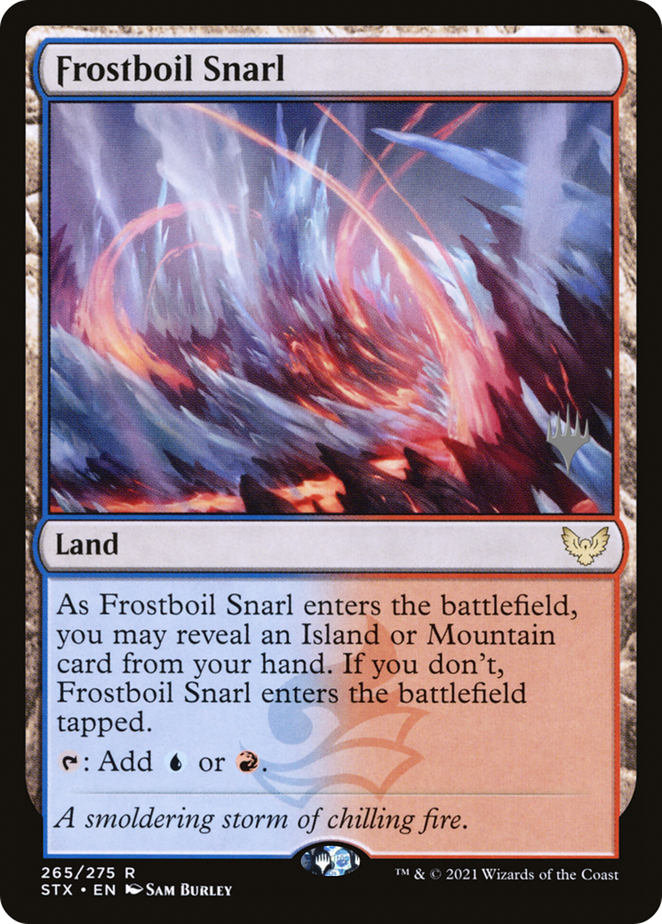 Image of Frostboil Snarl (PPSTX-265) - Strixhaven: School of Mages Promos