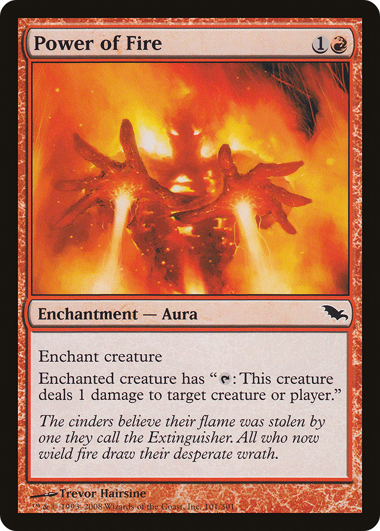 Image of Power of Fire (SHM-101) - Shadowmoor