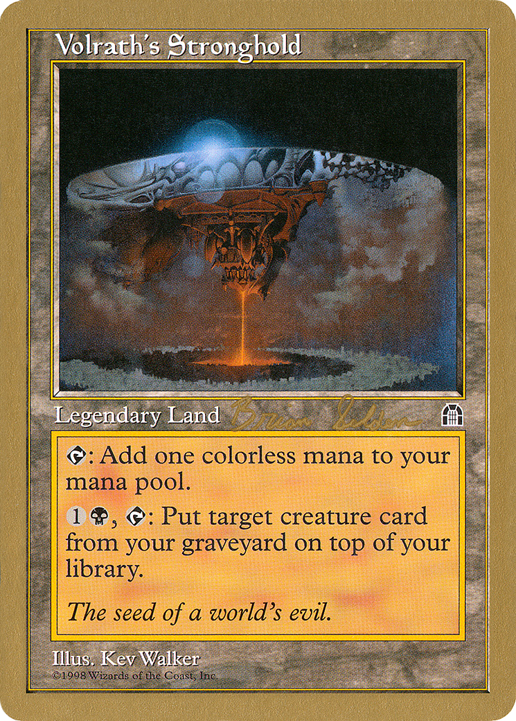 Image of Volrath's Stronghold - 1998 Brian Selden (STH) (WCD-) - World Championship Decks 1998