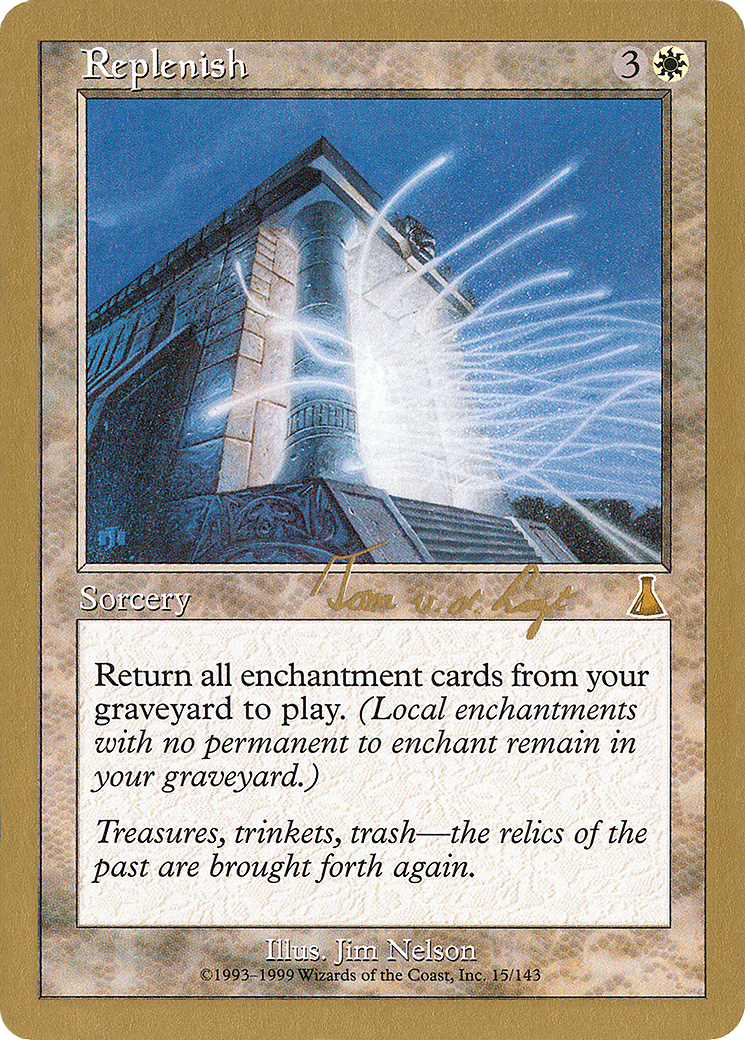 Image of Replenish - 2000 Tom van de Logt (UDS) (WCD-) - World Championship Decks 2000