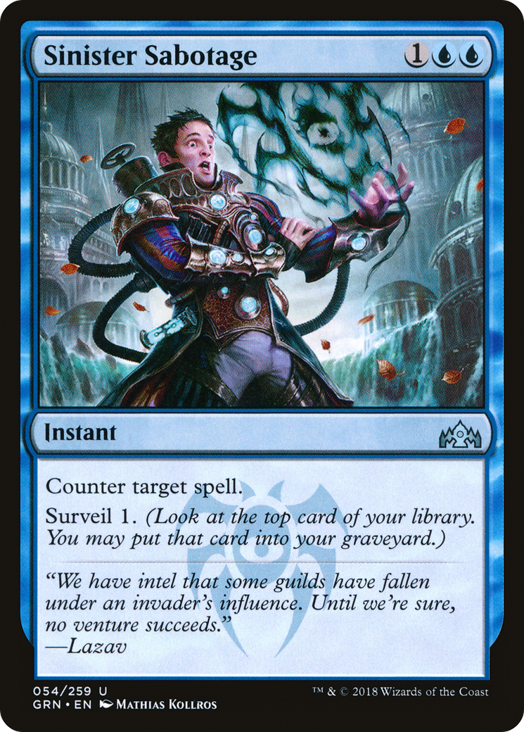 Image of Sinister Sabotage (GRN-054) - Guilds of Ravnica Foil