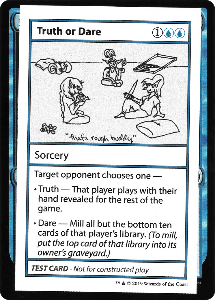 Image of Truth or Dare (No PW Symbol) (CMB1-) - Mystery Booster Playtest Cards 2021