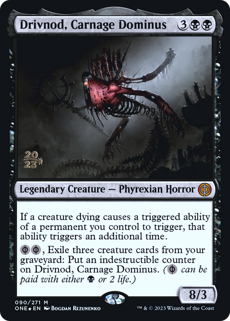 Image of Drivnod, Carnage Dominus (PRE-090) - Phyrexia: All Will Be One Promos Foil