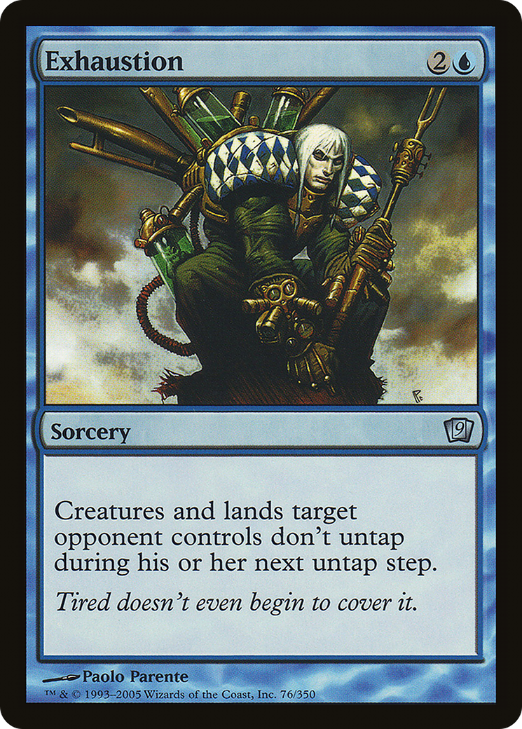 Image of Exhaustion (9ED-076) - 9th Edition