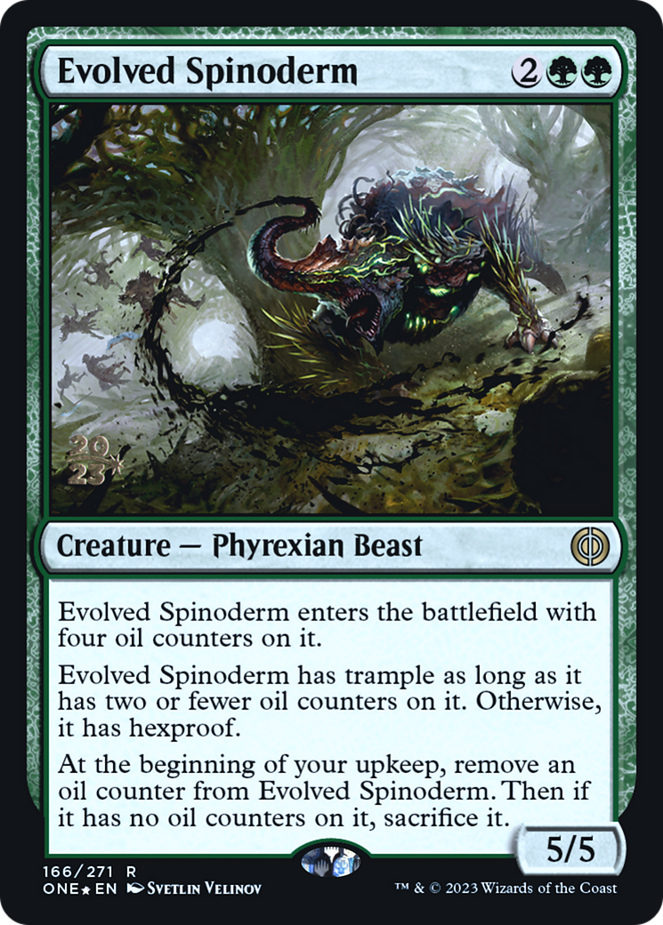 Image of Evolved Spinoderm (PRE-166) - Phyrexia: All Will Be One Promos Foil