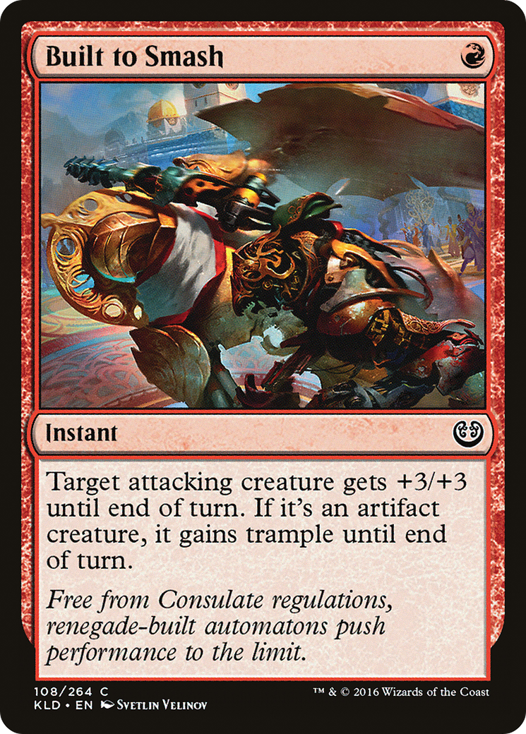 Image of Built to Smash (KLD-108) - Kaladesh Foil